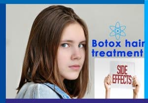 Botox hair treatment side effects