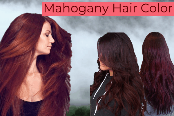 Mahogany Hair Color