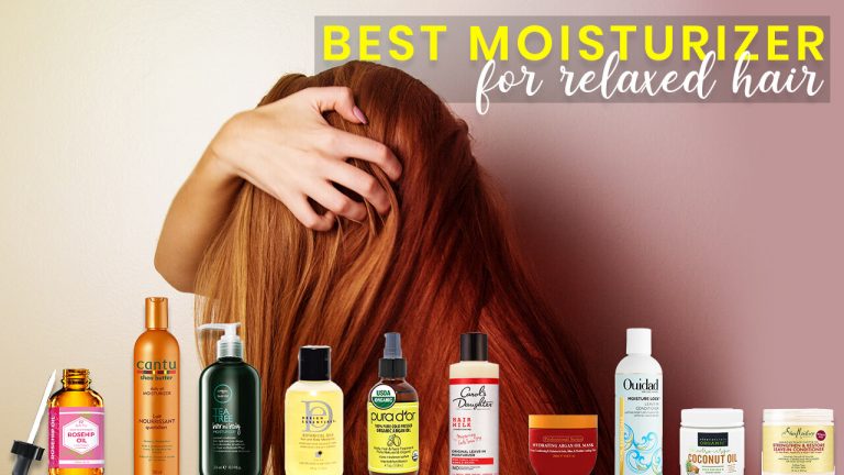 Top 10 Best Moisturizers for Relaxed Hair | Key Benefits and Buyer Guide