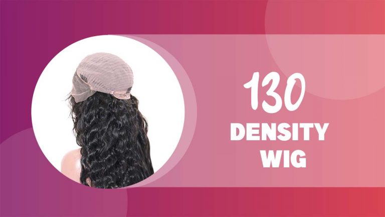 What Does 130 Density Wig Mean? [130 Vs 100 Density Wig]