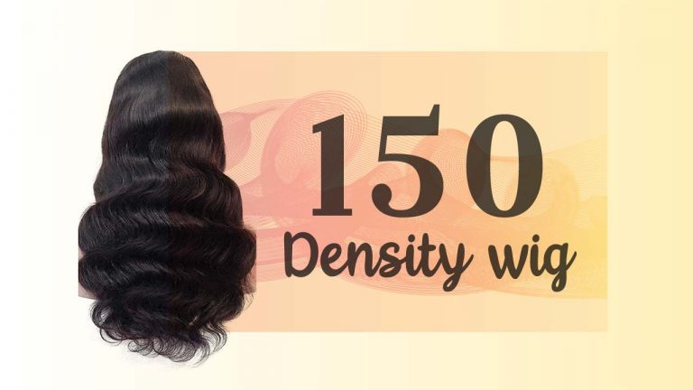 What Does 150 Density Wig Mean? [150 Vs 130, 100 Density Wig]
