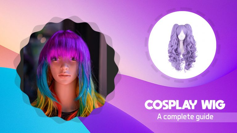 Cosplay Wig – A Complete Guide [What Is It? How To Use? Where To Buy?]