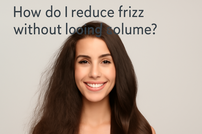 How do I reduce frizz without losing volume?